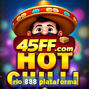 rio 888 plataforma